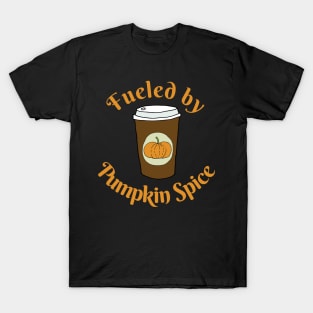 Fueled by Pumpkin Spice T-Shirt